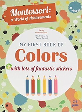 现货 蒙特梭利教育理念 宝宝的**本色彩认知书 英文原版 Montessori My first Book of Colors 幼儿色彩认知启蒙绘本 带粘纸