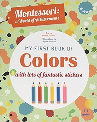 现货 蒙特梭利教育理念 宝宝的**本色彩认知书 英文原版 Montessori My first Book of Colors 幼儿色彩认知启蒙绘本 带粘纸