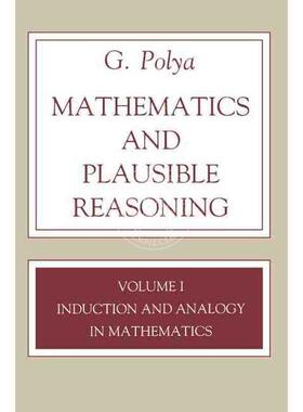【满299送PUP新年台历】 Mathematics and Plausible Reasoning  Volume 1 英文原版  普林斯顿