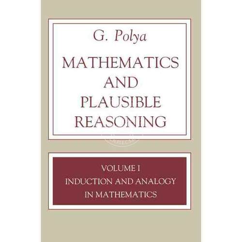 Mathematics and Plausible Reasoning  Volume 1 英文原版  普林斯顿