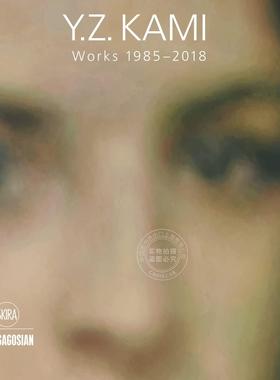 Y.Z. 卡米：作品集 1985–2018 英文原版 Y.Z. Kami: Works 1985–2018