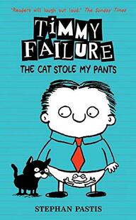 现货 The 少儿英语阅读 Cat Stole 子 Timmy 漫画故事书 精装 裤 进口儿童读物 Failure Pants 原版 猫偷了我 囧侦探提米6