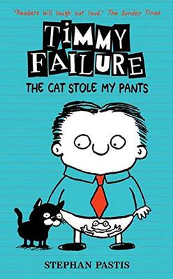 现货 囧侦探提米6 猫偷了我的裤子 进口儿童读物 Timmy Failure: The Cat Stole My Pants 少儿英语阅读 原版漫画故事书  精装