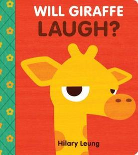 英语原版 中图 亲子 纸板书 学乐 长颈鹿会笑吗 幼儿启蒙 GIRAFFE WILL 绘本 现货 LAUGH? 益智 BRD