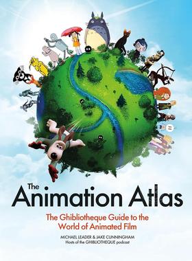 预售 动画图鉴：吉卜力图书馆动画电影世界指南 Jake Cunningham 英文原版 The Animation Atlas