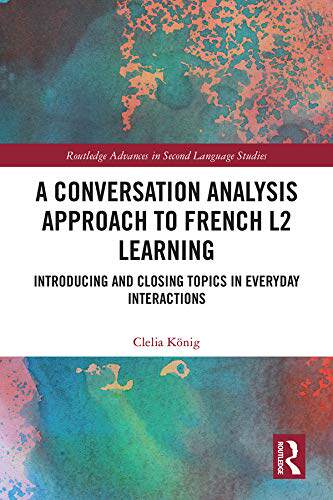 预售 按需印刷 A Conversation Analysis Approach to French L2 Learning