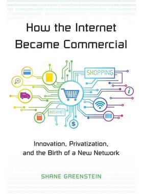 【满299送PUP新年台历】 How the Internet Became Commercial 普林斯顿
