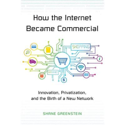 【满299送PUP新年台历】 How the Internet Became Commercial 普林斯顿