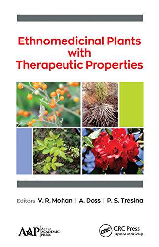 预售 按需印刷 Ethnomedicinal Plants with Therapeutic Properties