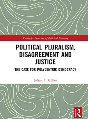 预售 按需印刷 Political Pluralism, Disagreement and Justice