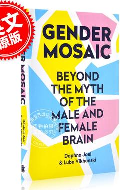 现货 性别镶嵌 英文原版 Gender Mosaic 跨越男女大脑的神话 Daphna Joel & Luba Vikhanski