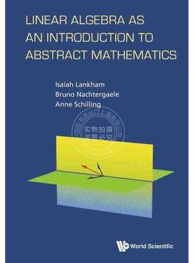 【预售 按需印刷】 《线性代数：抽象数学的入门》LINEAR ALGEBRA AS AN INTRODUCTION TO ABSTRACT MATHEMATICS