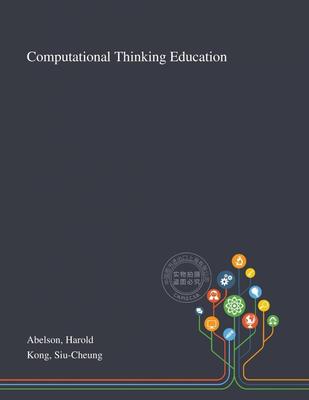 【预售 按需印刷】 Computational Thinking Education
