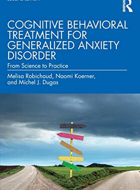 预售 按需印刷 Cognitive Behavioral Treatment for Generalized Anxiety Disorder