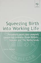 预售 按需印刷 Squeezing Birth into Working Life