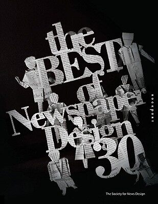 现货 The Best of Newspaper Design: The 2008 Creative Competition of the Society for News Design 英文原版 创意报刊设计
