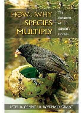 【满299送PUP新年台历】How and Why Species Multiply物种增加因素与方法：达尔文雀（进化生物学普林斯顿系列） 普林斯顿