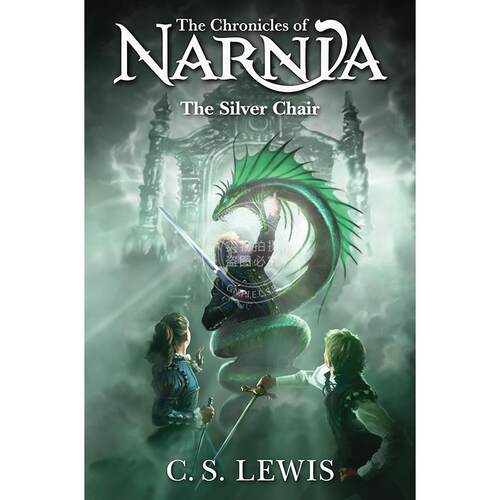 现货 银椅 纳尼亚传奇6 C·S·刘易斯 儿童文学读物 The Chronicles of Narnia 英文原版 The Silver Chair 8+岁