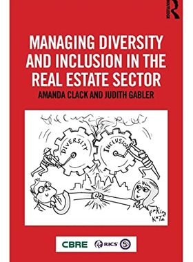 预售 按需印刷 Managing Diversity and Inclusion in the Real Estate Sector