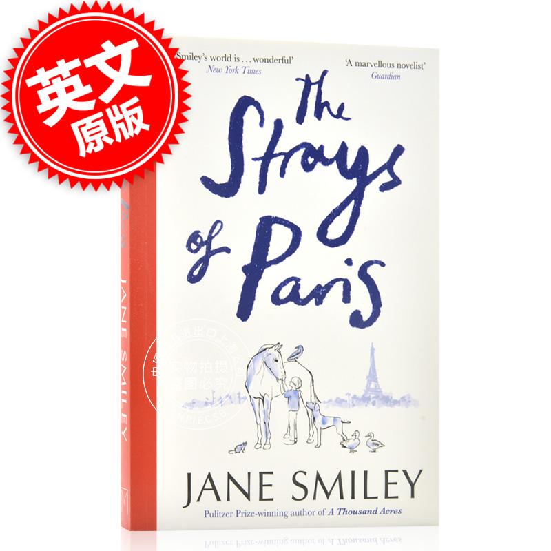 现货巴黎流浪者英文原版 The Strays of Paris陌上伊人作者 jane smiley新作平装小说