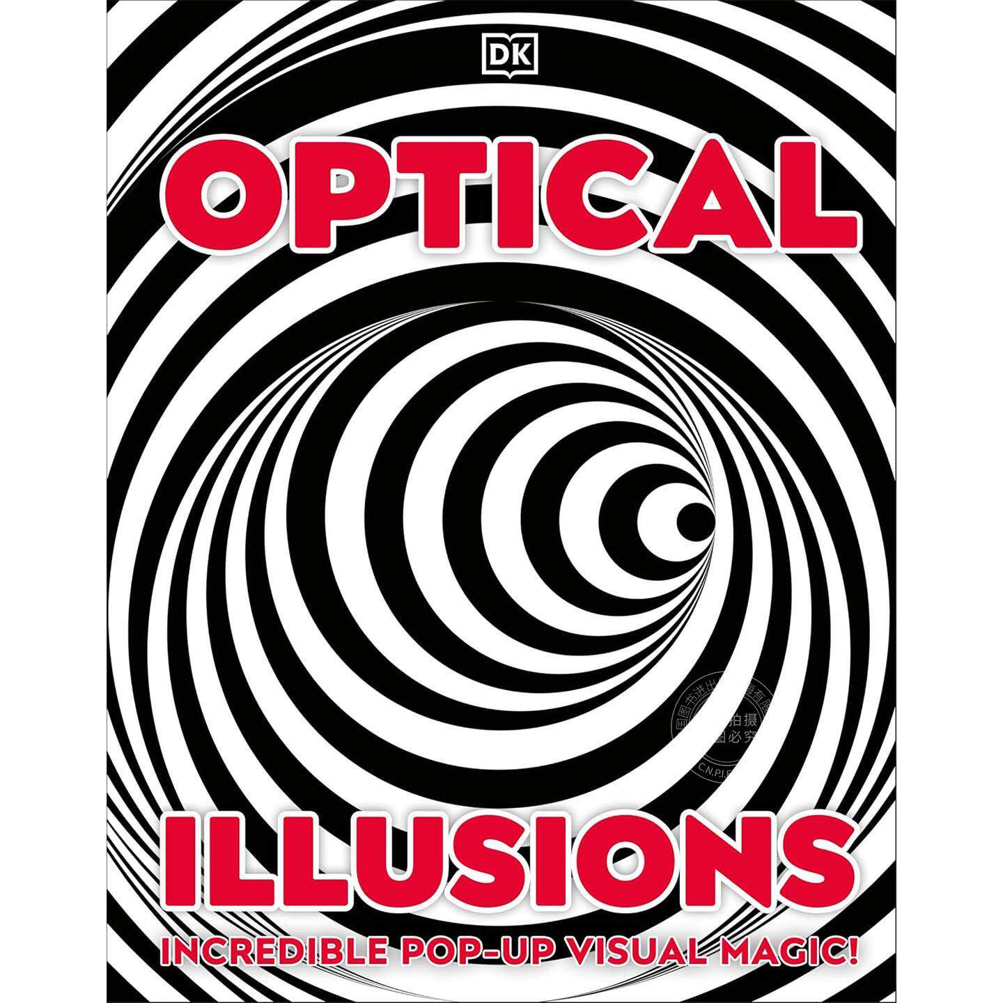 视觉错觉:令人惊叹的立体视觉魔术 DK儿童科普图书 英文原版 Optical Illusions: Incredible Pop-Up Visual Magic!7-11岁