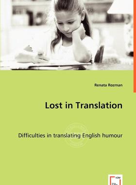【预售 按需印刷】 Lost in Translation - Difficulties in translating English humour
