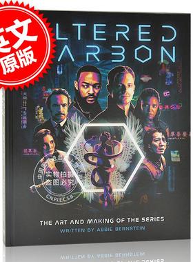 现货 科幻美剧《副本》系列艺术设定集 英文原版 Altered Carbon:The Art and Making of the Series 理查德·K·摩根小说改编