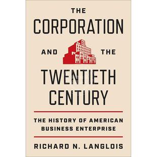 Corporation 普林斯顿 Enterprise History 满299送PUP新年台历 The the and Business Twentieth American CenturyThe