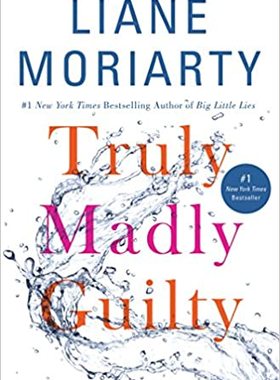 现货 Truly Madly Guilty 英文原版 因为是你 小说