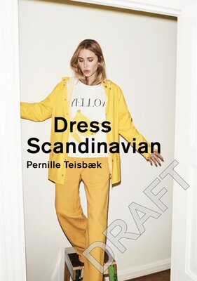 现货 Dress Scandinavian 英文原版 斯堪的纳维亚服饰潮流 进口艺术摄影书