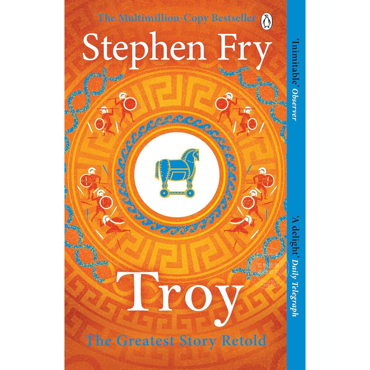 现货 特洛伊 油炸叔讲希腊神话 幽默希腊故事科普 斯蒂芬弗雷 Stephen Fry 英文原版 Troy