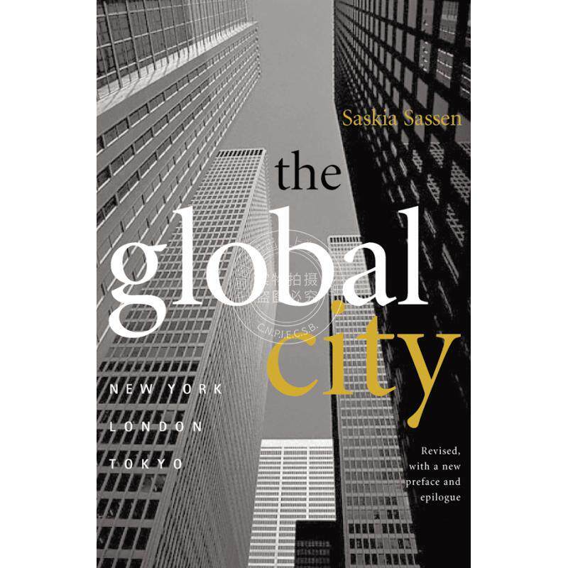 The Global City全球城市:纽约、伦敦、东京(Google翻译) 普林斯顿