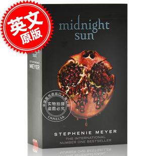 英文原版 爱情小说 史蒂芬妮 Twilight 暮光之城 Sun Midnight 午夜太阳 新书 梅尔 Meyer 平装 Stephenie 午夜阳光 现货