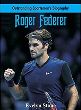 预售 按需印刷 Outstanding Sportsman's Biography 杰出运动员传记:罗杰&middot;费德勒 英文原版  Evelyn Stone