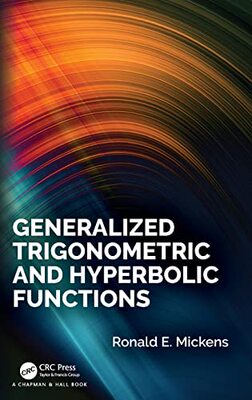 预售 按需印刷 Generalized Trigonometric and Hyperbolic Functions