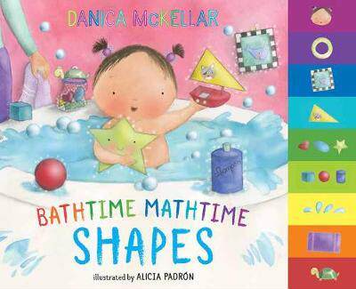 现货 洗澡时间学习时间：形状 儿童早教纸板书 英文原版 Bathtime Mathtime: Shapes 儿童数学早教 Danica McKellar