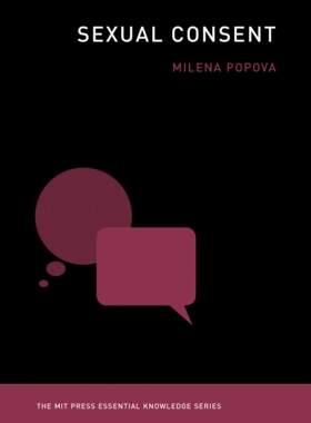 现货 英文原版 Sexual Consent (The MIT Press Essential Knowledge series) 麻省理工学术书