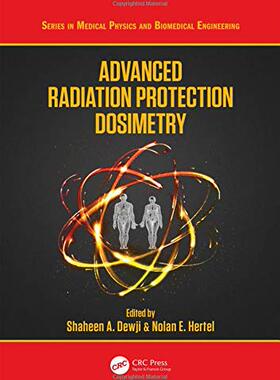 预售 按需印刷 Advanced Radiation Protection Dosimetry