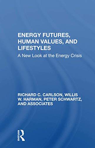 预售 按需印刷 Energy Futures, Human Values, And Lifestyles