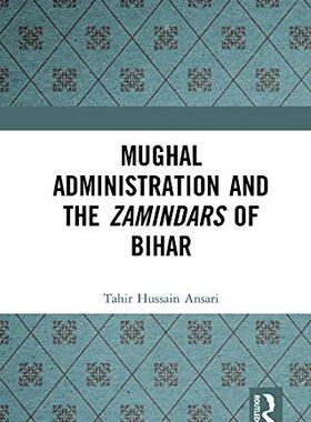 预售 按需印刷 Mughal Administration and the Zamindars of Bihar