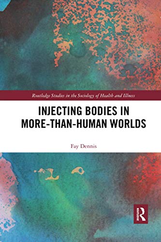 预售按需印刷 Injecting Bodies in More than Human Worlds