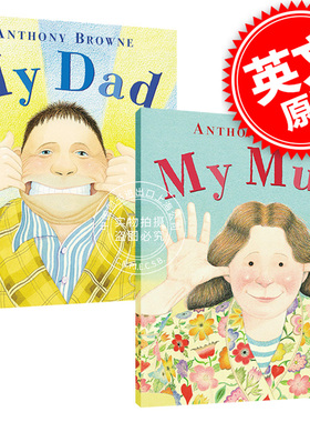 现货 我爸爸我妈妈 My dad My Mum  英文原版儿童绘本 Anthony Browne 安东尼布朗作品 家庭亲子关系 情商管理 平装中图