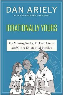 现货 怪诞行为学3 非理性的你 Irrationally Yours 英文原版 Dan Ariely 丹艾瑞里 英文版小说 进口畅销英语书籍