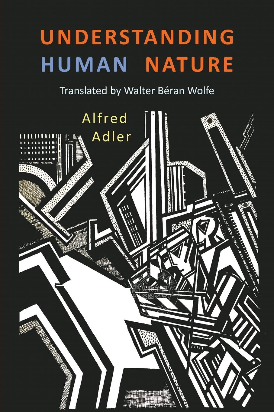 预售 按需印刷 Understanding Human Nature 《理解人性》  Alfred Adler 英文原版