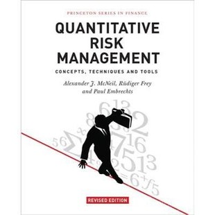现货 英文原版Quantitative Risk Management: Concepts, Techniques and Tools定量风险管理：概念、技巧和工具