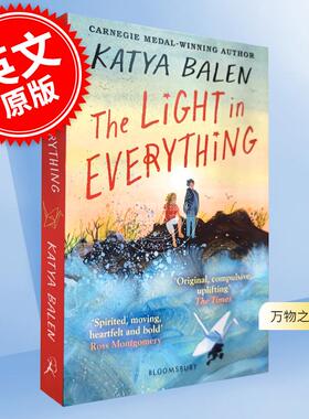 现货 现货 万物之光 2022卡耐基获奖作者 卡佳·巴伦   英文原版 The Light in Everything