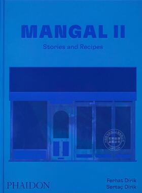 Mangal II：故事与食谱 伦敦餐厅 Phaidon出版社 英文原版 Mangal II: Stories and Recipes