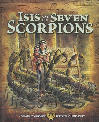 现货 现货 Isis and the Seven Scorpions 英文原版 伊希斯和七蝎子 进口儿童故事书