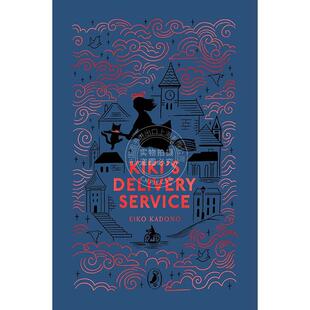 海雀布纹经典 Classics儿童文学 魔女宅急便 Kadono Service 9岁 现货 Delivery 系列Puffin Eiko Kiki 英文原版 Clothbound