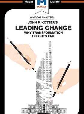 预售 按需印刷 约翰&middot;科特的领导变革分析An Analysis of John P. Kotter's Leading Change